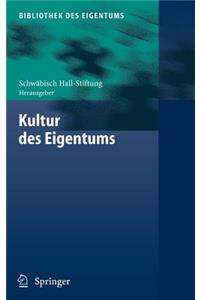 Kultur Des Eigentums