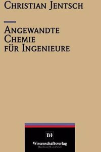 Angewandte Chemie fur Ingenieure