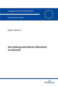 Die Stellung Behinderter Menschen Im Erbrecht