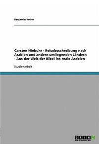 Carsten Niebuhrs Reisebeschreibung nach Arabien und andern umliegenden Ländern