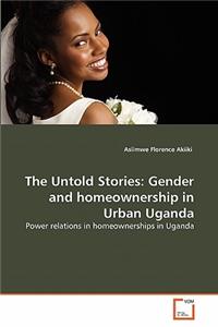 Untold Stories: Gender and homeownership in Urban Uganda