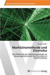 Marktzinsmethode und Zinsrisiko