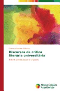 Discursos da crítica literária universitária