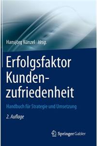 Erfolgsfaktor Kundenzufriedenheit