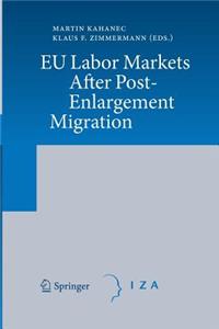 Eu Labor Markets After Post-Enlargement Migration