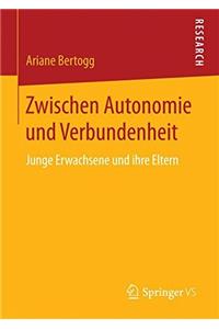 Zwischen Autonomie und Verbundenheit