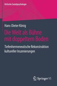 Die Welt ALS Bühne Mit Doppeltem Boden