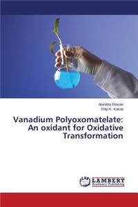 Vanadium Polyoxomatelate