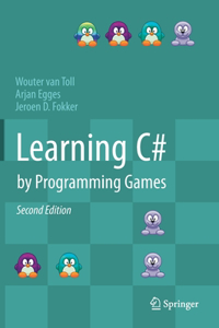 Learning C# by Programming Games