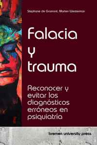 Falacia y trauma