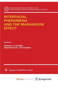 Interfacial Phenomena and the Marangoni Effect