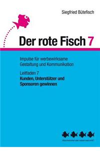 Kunden, Unterstutzer Und Sponsoren Gewinnen