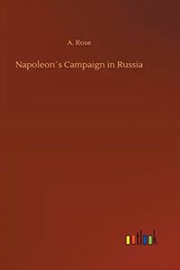 Napoleon´s Campaign in Russia