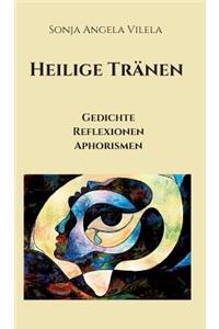 Heilige Tr?nen