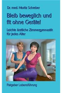 Bleib beweglich und fit ohne Geräte!