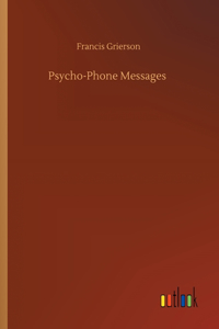 Psycho-Phone Messages