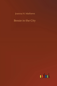 Bessie in the City