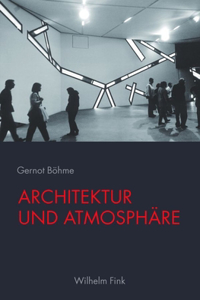 Architektur und Atmosphare