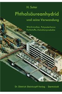 Phthalsaureanhydrid Und Seine Verwendung