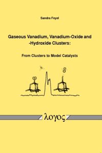 Gaseous Vanadium, Vanadium-Oxide and -Hydroxide Clusters