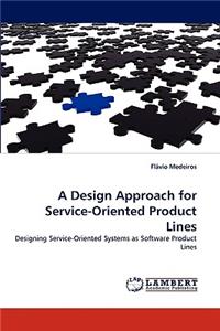Design Approach for Service-Oriented Product Lines