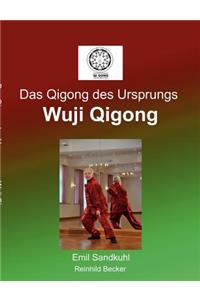Qigong des Ursprungs