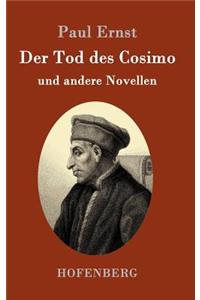 Tod des Cosimo