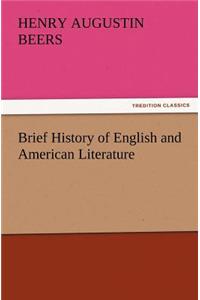 Brief History of English and American Literature