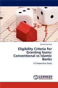 Eligibility Criteria for Granting Loans