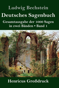 Deutsches Sagenbuch (Großdruck)