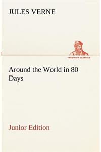 Around the World in 80 Days Junior Edition