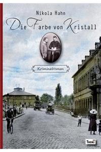 Die Farbe Von Kristall