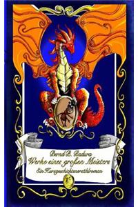 Werke Eines Grossen Meisters