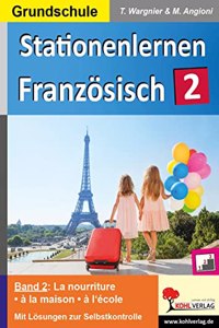 Stationenlernen Franzosisch / Band 2