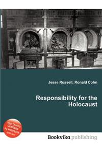 Responsibility for the Holocaust