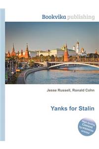 Yanks for Stalin