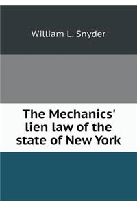 The Mechanics' Lien Law of the State of New York