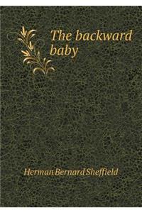 The Backward Baby