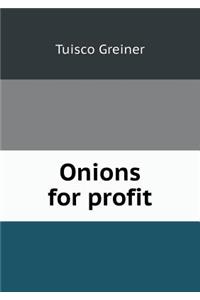 Onions for Profit