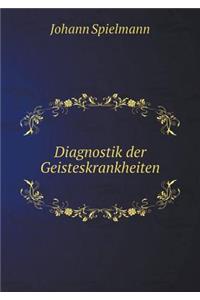 Diagnostik Der Geisteskrankheiten