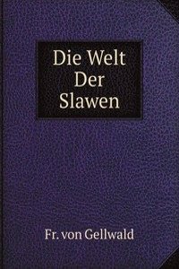 Die Welt Der Slawen