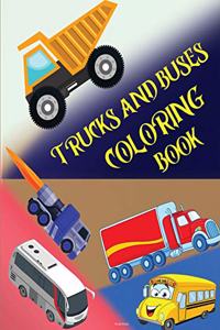 Trucks and Buses Coloring Book