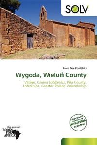 Wygoda, Wielu County