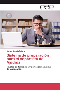 Sistema de preparación para el deportista de Ajedrez