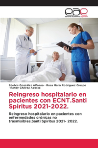 Reingreso hospitalario en pacientes con ECNT.Santi Spiritus 2021-2022.