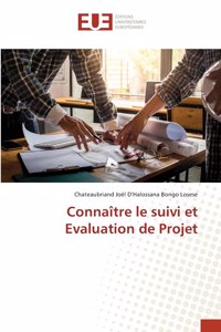 Connaître le suivi et Evaluation de Projet