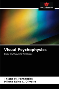 Visual Psychophysics