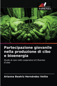 Partecipazione giovanile nella produzione di cibo e bioenergia