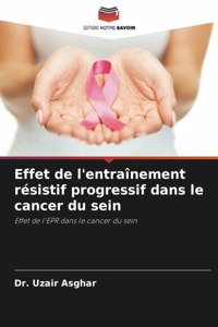 Effet de l'entraînement résistif progressif dans le cancer du sein