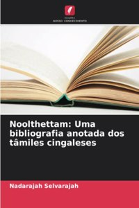 Noolthettam: Uma bibliografia anotada dos tâmiles cingaleses